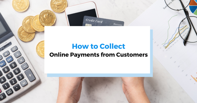 how to collect payment from customers