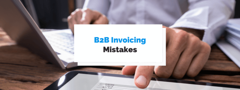 B2B Invoicing Mistakes To Avoid - Regpack