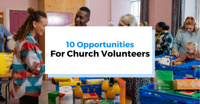 10 Opportunities for church volunteers header photo